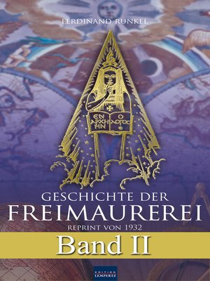 cover image of Geschichte der Freimaurerei--Band II
